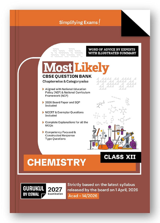 Oswal Gurukul Chemistry Most Likely CBSE Question Bank Class 12 - Latest for the examination 2027