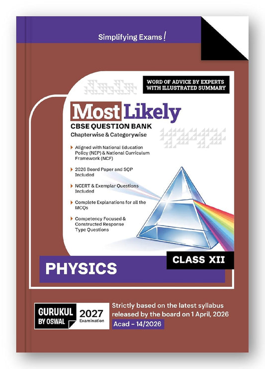 Oswal Gurukul Physics Most Likely CBSE Question Bank Class 12 -Latest for the examination 2027
