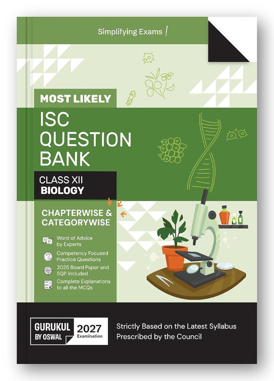 Gurukul by Oswal ISC Biology Most Likely Question Bank for Class 12 - Latest for 2027 Examination