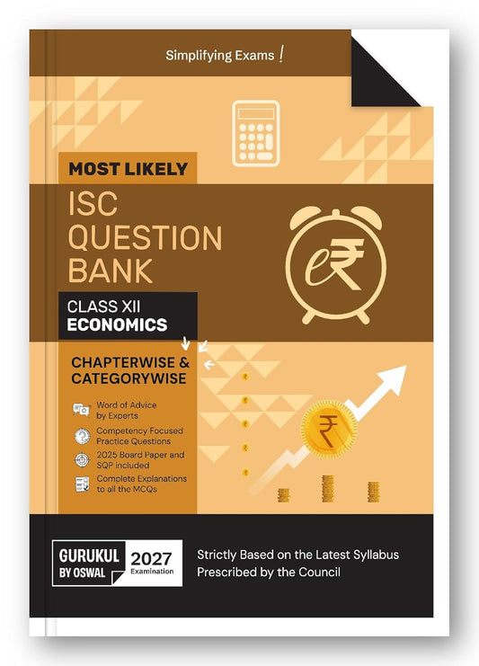 Gurukul by Oswal ISC Economics Most Likely Question Bank for Class 12 - Latest for 2027 Examination