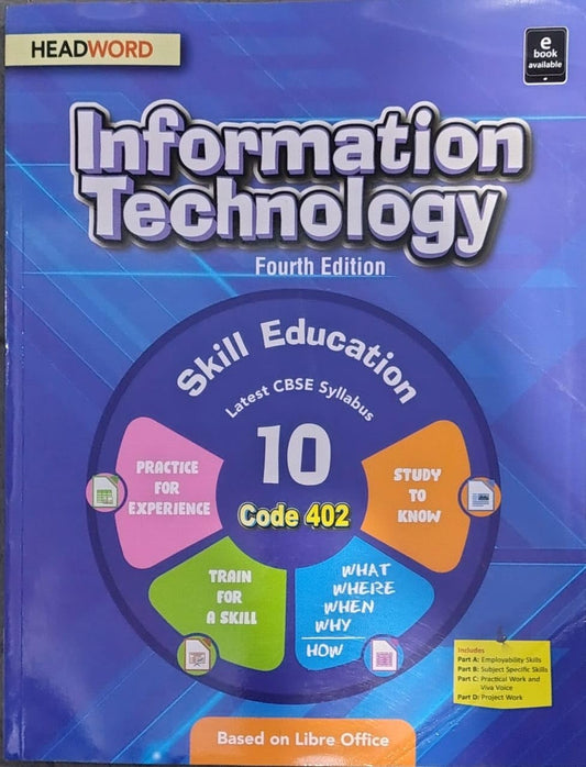 Headword Information Technology (Fourth Edition) for Class 10 (Code 402) - Based on Libre Office - Latest for 2025-26 Examination