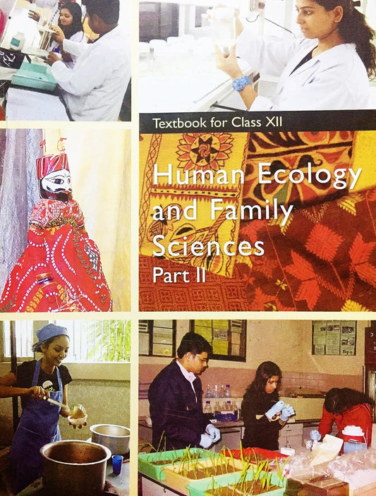 NCERT Human Ecology and Family Sciences (Part II) Textbooks For Class 12 (12137) - Latest Edition