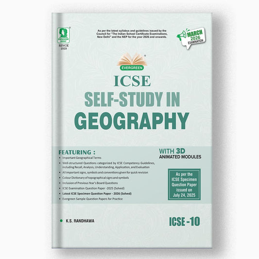 Evergreen ICSE Self Study in GEOGRAPHY For Class 10 - Latest for 2026 Examination