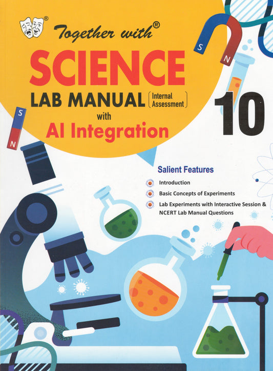 Together With Science Lab Manual For Class 10 (Internal Assessment with AI Integration) - Latest for 2026-27 Session. (Paperback)