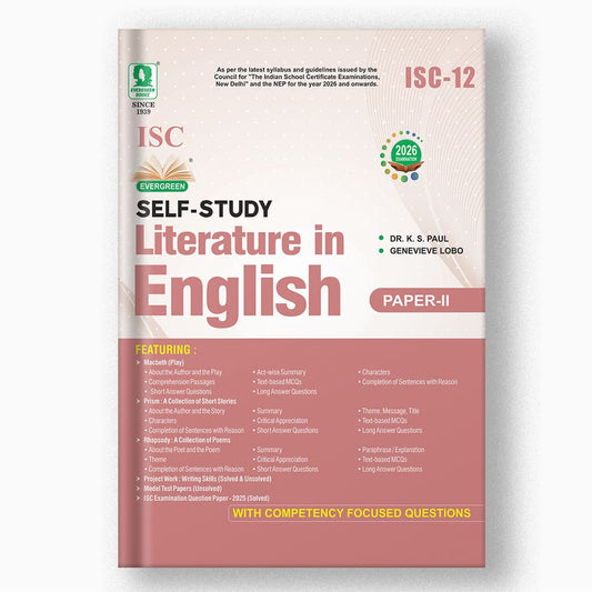 Evergreen ISC Self Study Literature in English (Paper II)  For Class 12 - Latest for 2026 Examination