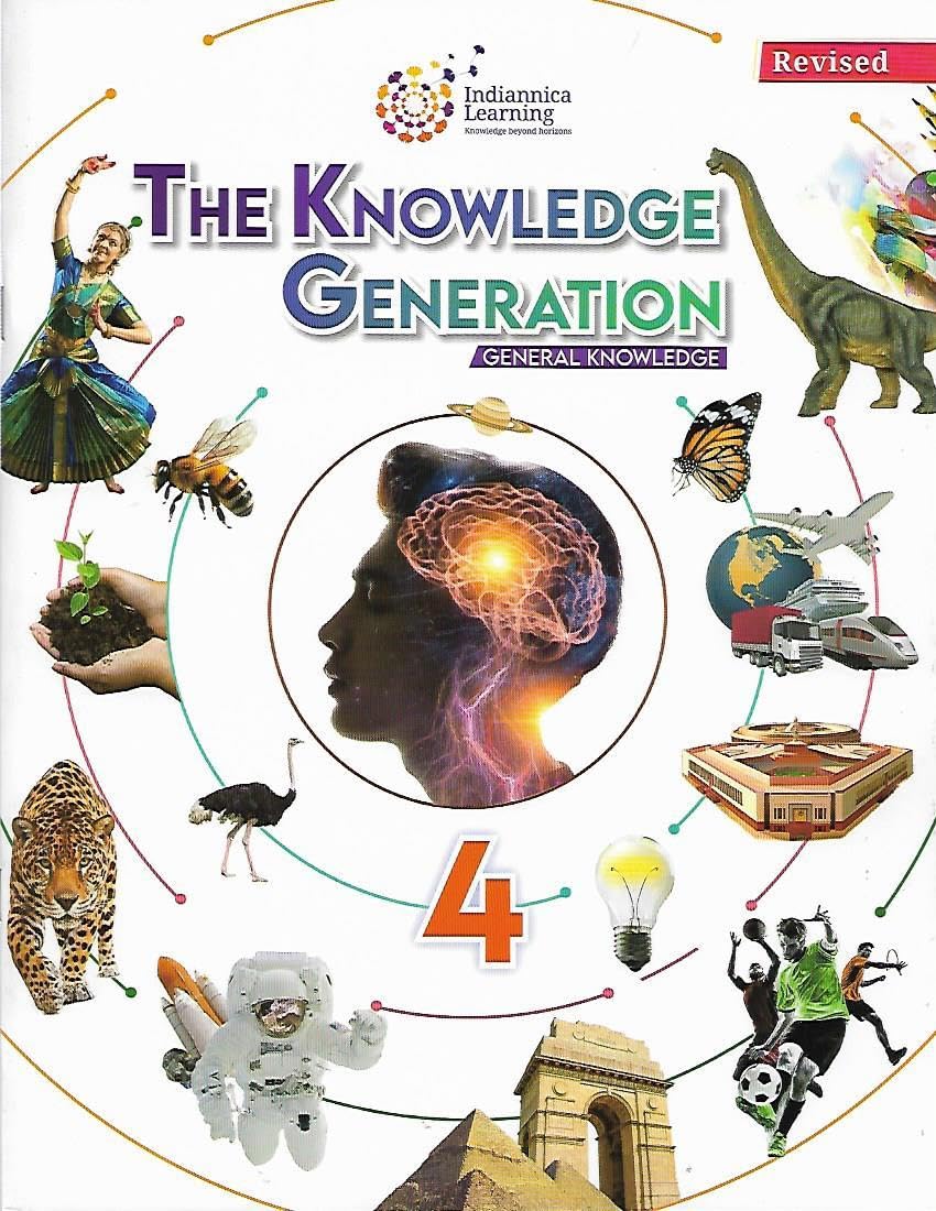 Indiannica Learning - The Knowledge Generation (GK) For Class 4 (Revised Edition)