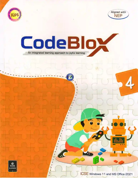 KIPS ICSE Code Blox for Class 4 (An Integrated Learning Approach To Joyful Learning) - Latest for 2025 Session. Paperback