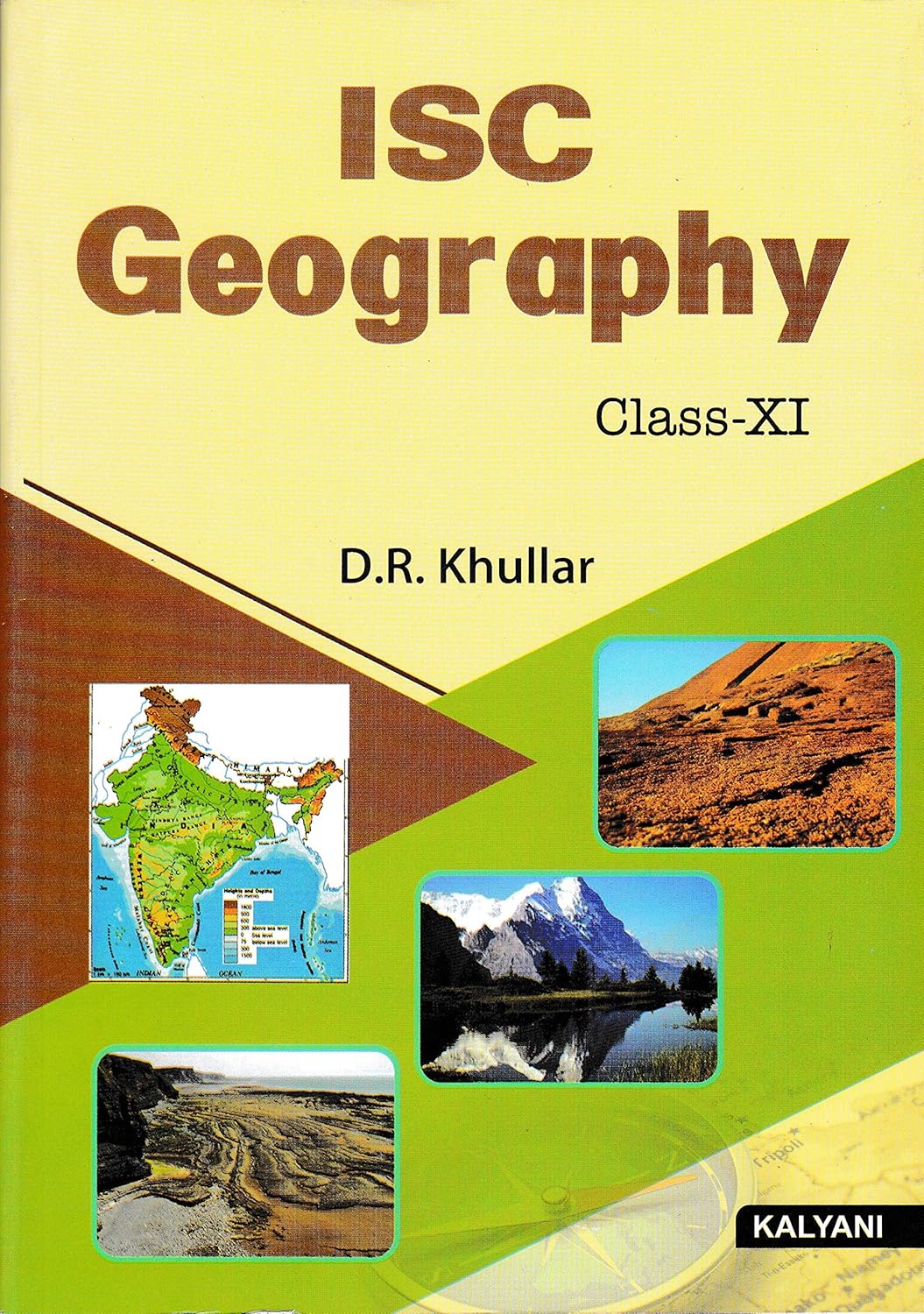 Kalyani ISC Geography for Class 11 By D.R. Khullar - Latest for 2025-26 Session (Paperback)