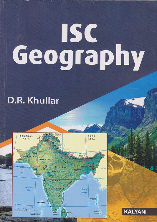 Kalyani ISC Geography for Class 12 By D.R. Khullar - Latest for 2025-26 Session (Paperback)