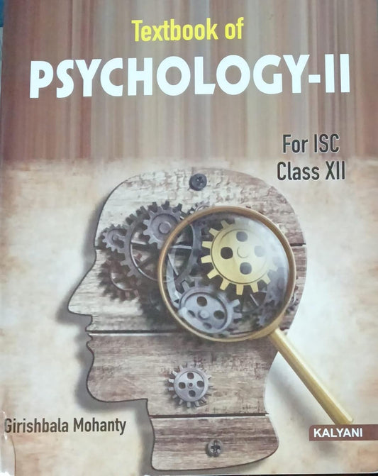 Kalyani ISC Psychology Textbook for Class 12 By Girishbala Mohanty - Latest for 2025-26 Session (Paperback)