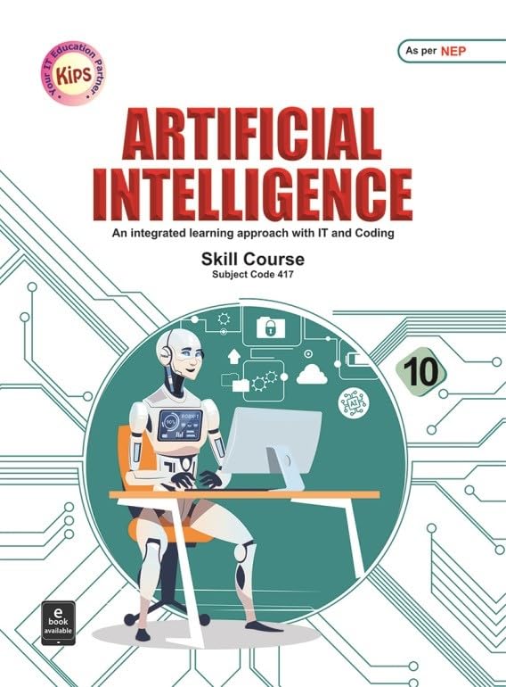 KIPS Artificial Intelligence Class 10 - 2024-25 Session