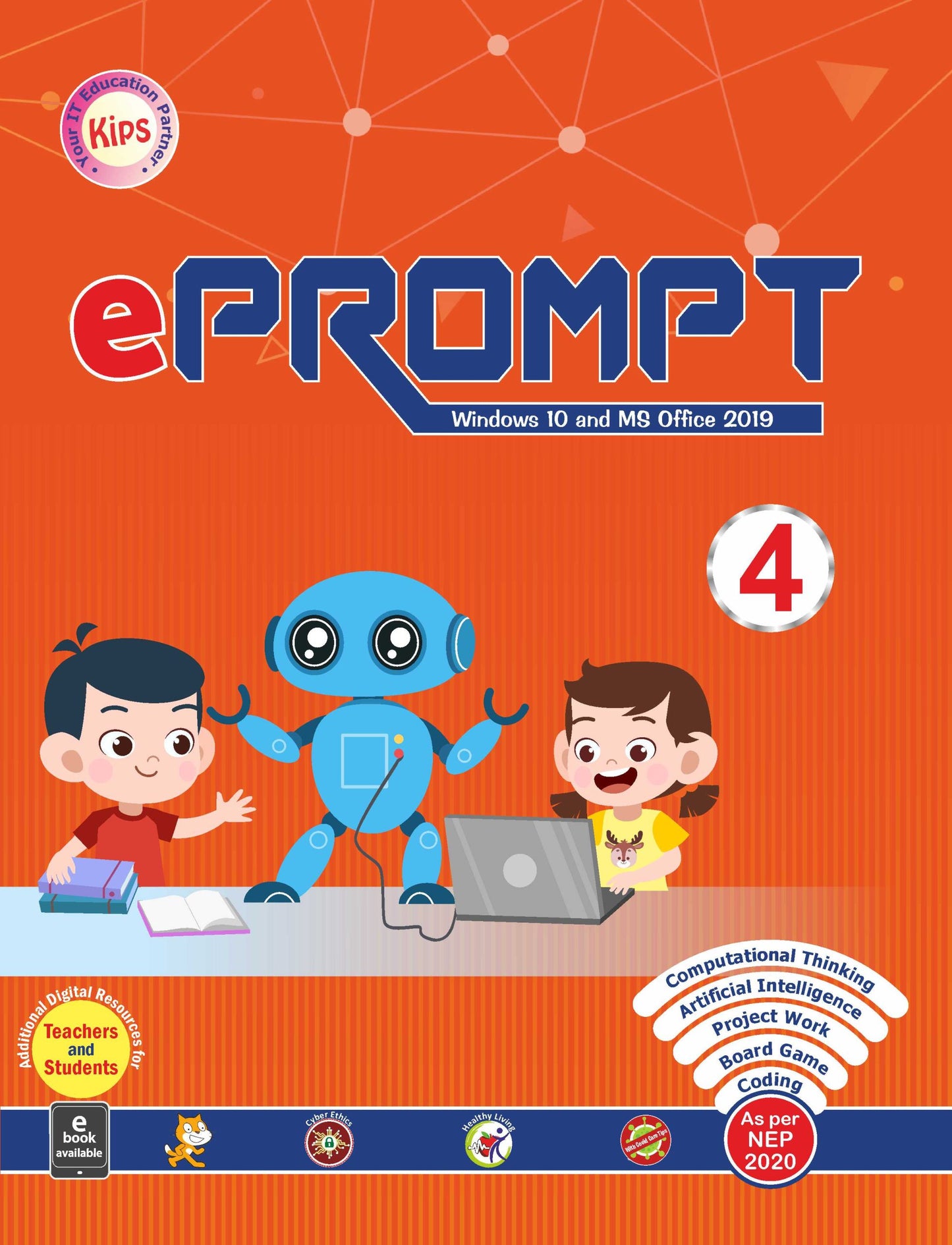 KIPS - E Prompt (Windows 10 and MS Office 2019) for class 4 - Latest Edition