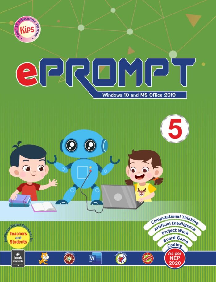 KIPS - E Prompt (Windows 10 and MS Office 2019) for class 5 - Latest Edition