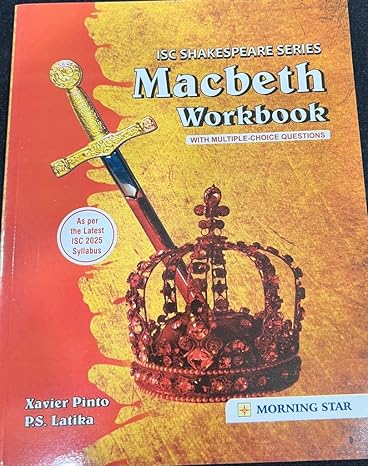 Morning Star ISC Shakespeare Series Macbeth Workbook - Latest for 2024-25 Session