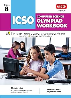 MTG Olympiad ICSO Computer Science Workbook For Class 8 - Latest for 2024-25 Session