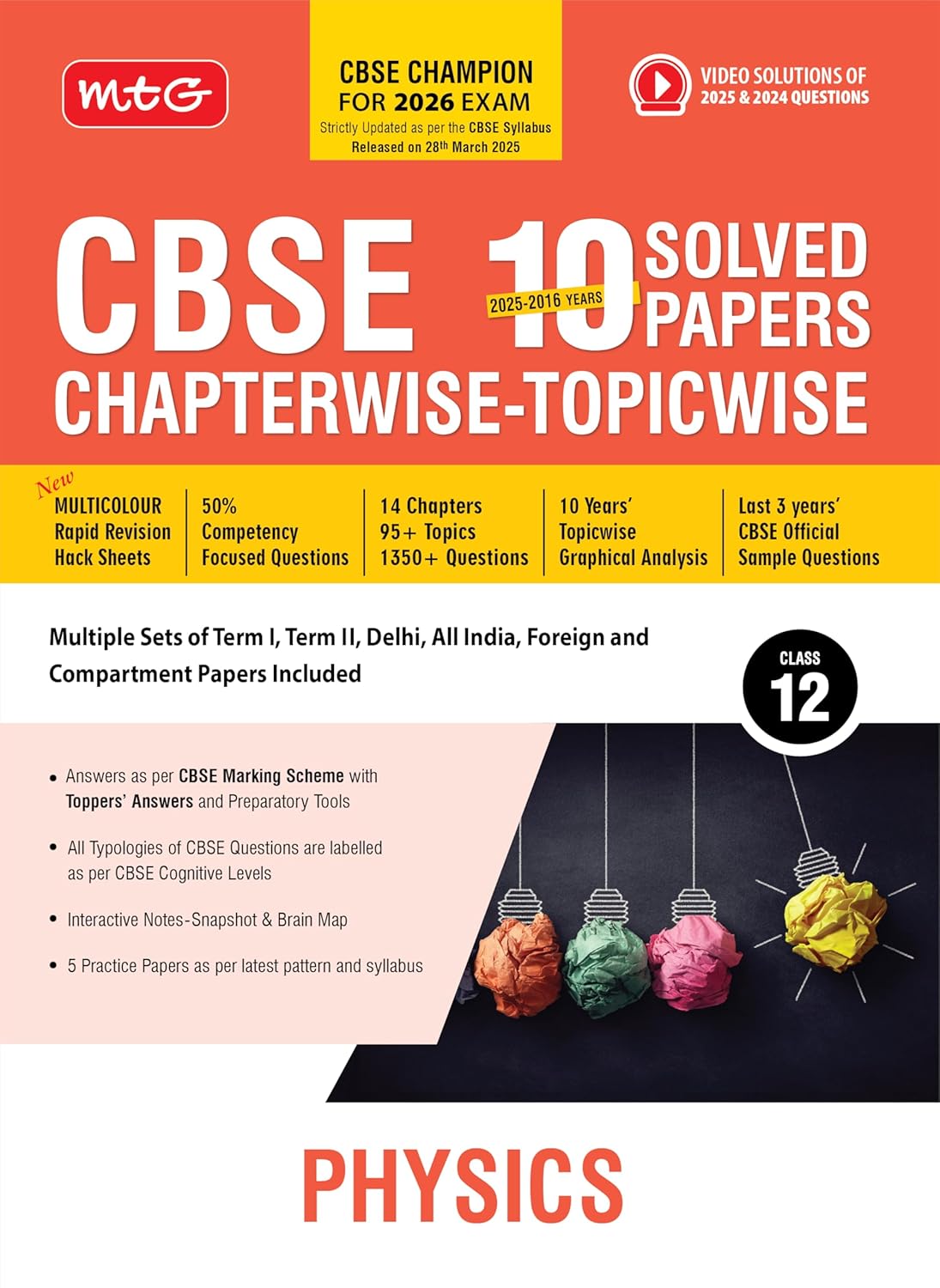 MTG CBSE 10 Years (2025-2016) Chapterwise Topicwise Solved Papers Class 12 Physics - CBSE Champion For 2026 Exam