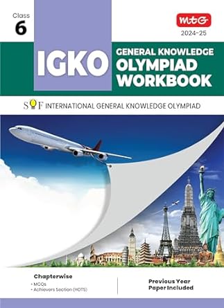MTG Olympiad IGKO General Knowledge Workbook For Class 6 - Latest for 2024-25 Session