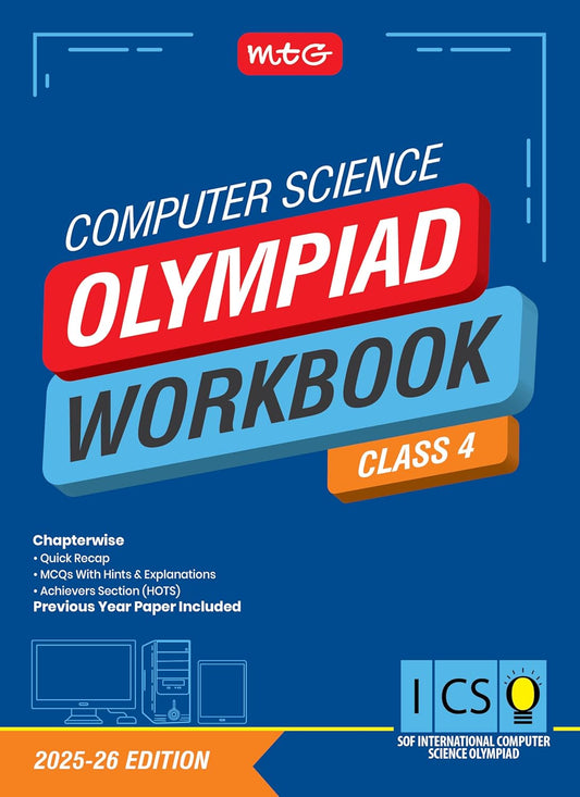 MTG Olympiad ICSO Computer Science Workbook For Class 4 - Latest for 2025-26 Session