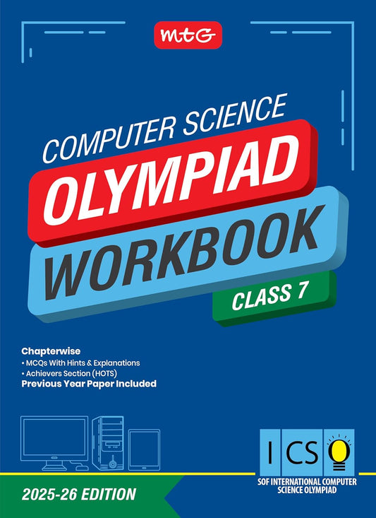 MTG Olympiad ICSO Computer Science Workbook For Class 7 - Latest for 2025-26 Session