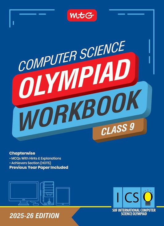 MTG Olympiad ICSO Computer Science Workbook For Class 9 - Latest for 2025-26 Session
