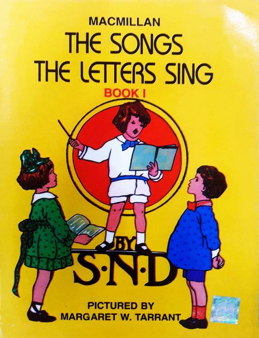 Macmillan - The Songs The Letters Sing Book - I