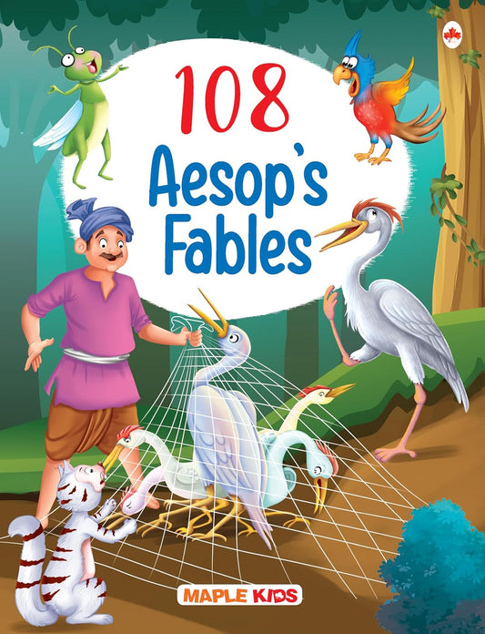 Maple - 108 Aesop's Fables - Moral Stories - Bedtime Stories - English Short Stories for Children. Paperback