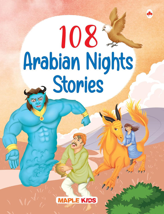 Maple - 108 Arabian Nights Stories - Moral Stories - Bedtime Stories - English Short Stories for Children. Paperback
