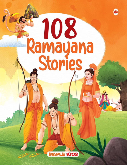 Maple - 108 Ramayana Stories - Epic of India - Bedtime Stories - English Short Stories for Children. Paperback