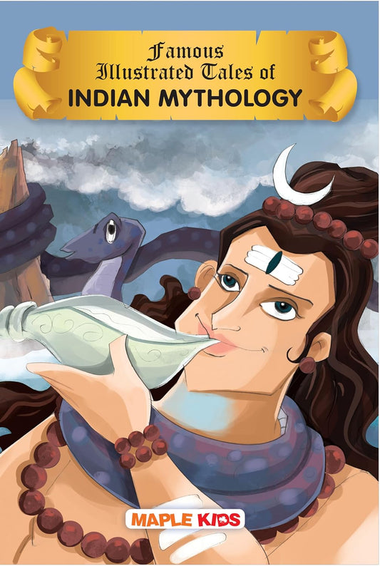 Maple Famous Illustrated Tales of Indian Mythology - Story Book for Kids - Bedtime Stories. Paperback