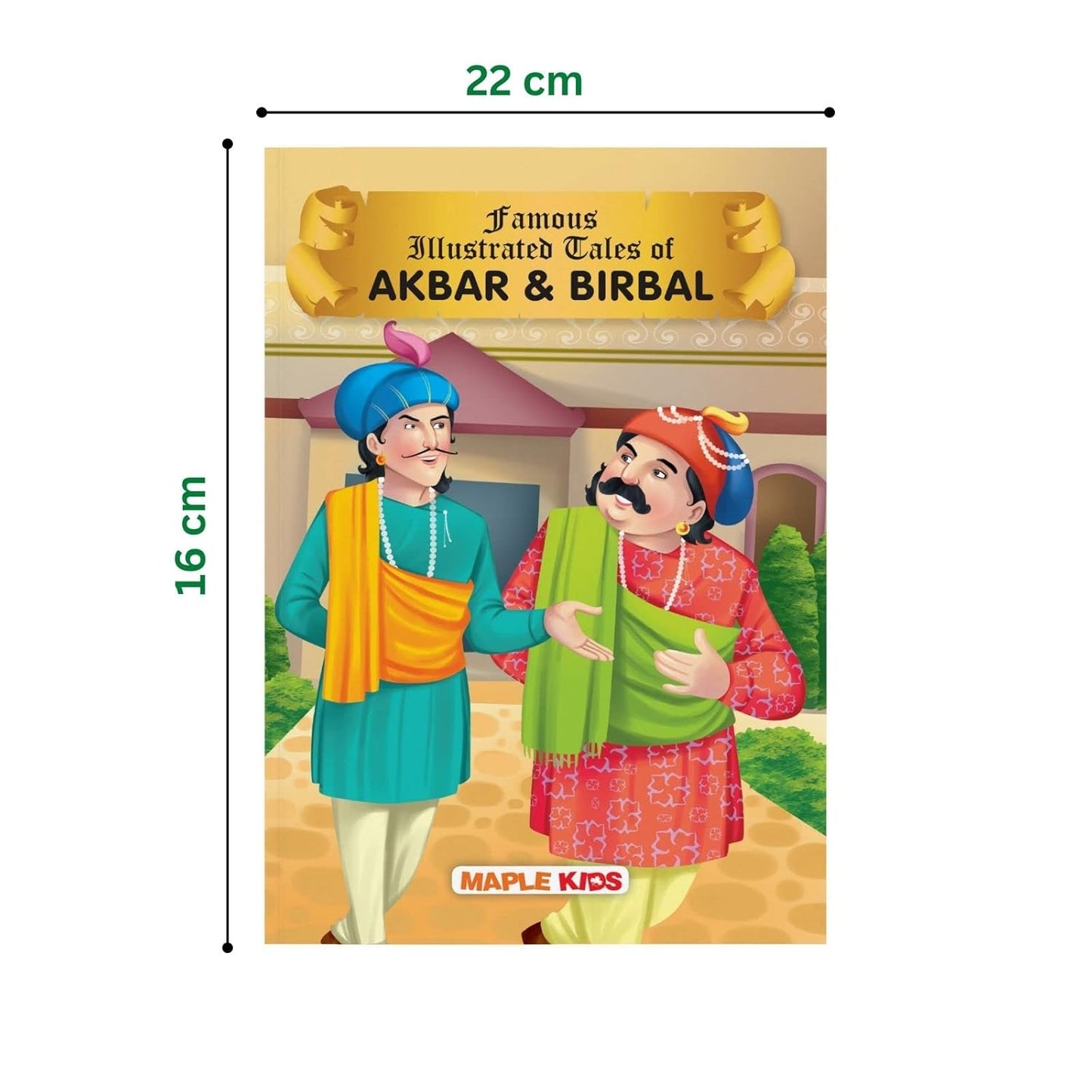 Maple Famous Illustrated Akbar and Birbal - Story Book for Kids - Bedtime Stories. Paperback