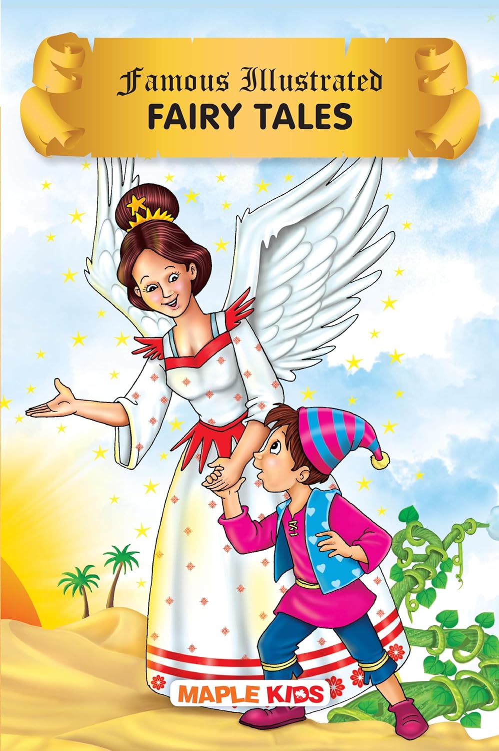 Maple Famous Illustrated Fairy Tales - Story book for Kids - Book for Kids 6+ Years Old. Paperback