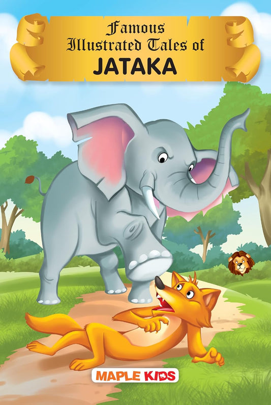 Maple Famous Illustrated Tales of Jataka - Story Book for Kids - English Short Stories with Colourful Pictures. Paperback