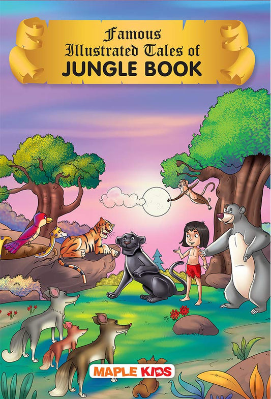 Maple Famous Illustrated Tales of Jungle Book - Story book for Kids - Book for Kids 6+ Years Old. Paperback
