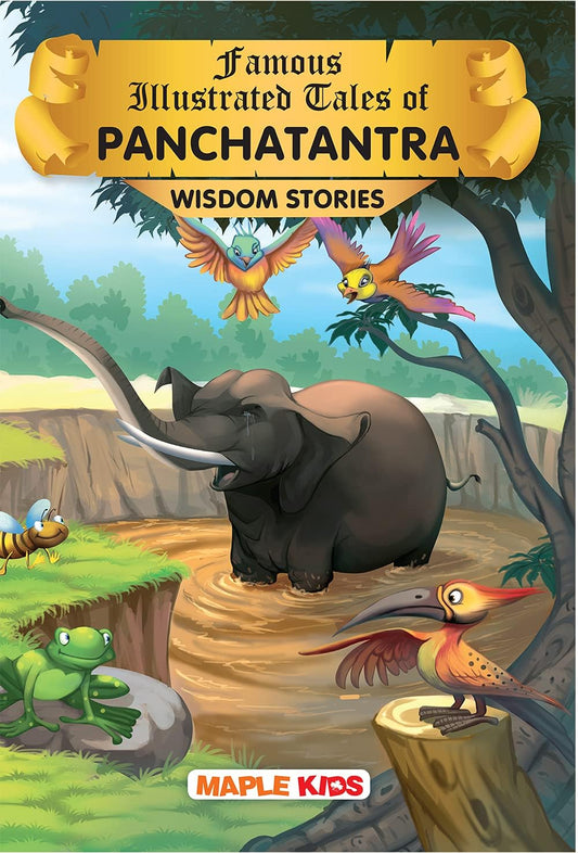 Maple Famous Illustrated Tales of Panchatantra - Wisdom Stories - Story Book for Kids - English Short Stories with Colourful Pictures. Paperback