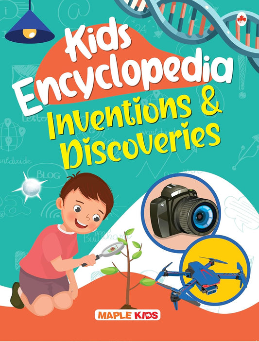 Maple Kids Encyclopedia - Inventions and Discoveries - Knowledge Book for Kids - Picture Book for Kids. Paperback
