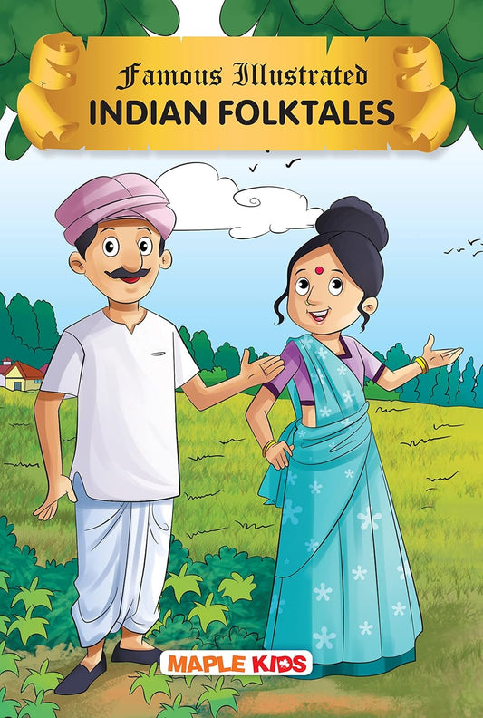 Maple Famous Illustrated India Folktales - Bedtime Stories - Children Story Book - Book for Kids 6+ Years Old. Paperback