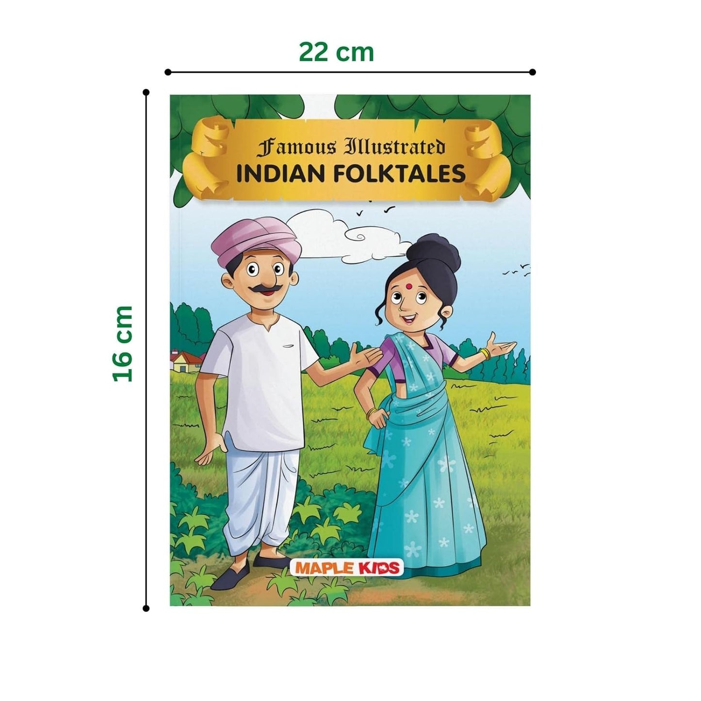 Maple Famous Illustrated India Folktales - Bedtime Stories - Children Story Book - Book for Kids 6+ Years Old. Paperback