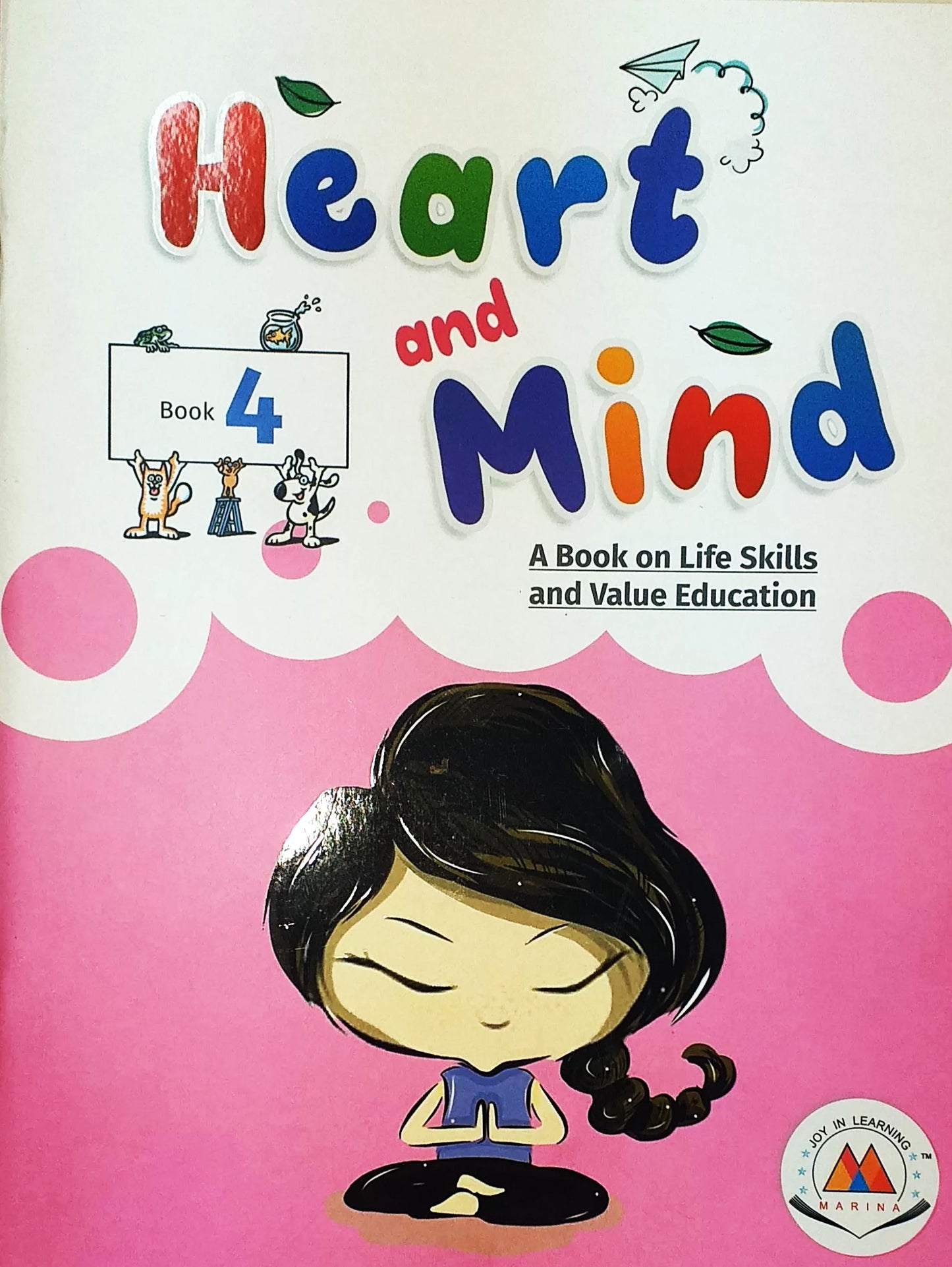 Marina - Heart and Mind for class 4 - A Book on Life Skills and Value Education