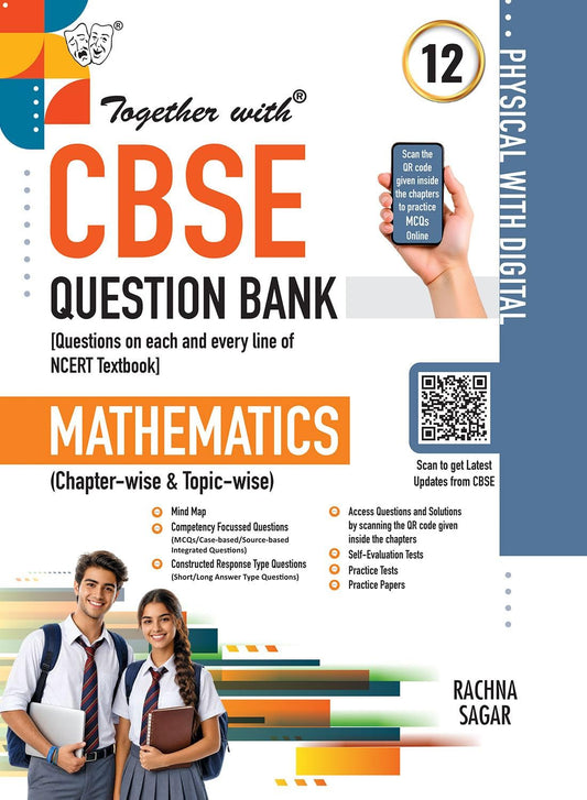 Together with (Physical with Digital) CBSE Question Bank Mathematics For Class 12 - Latest For 2027 Session
