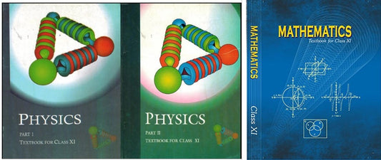 NCERT Physics (Part 1 & 2) & Math Textbook (Set of 3 Books) For Class 11 - Latest For 2024-25 Session