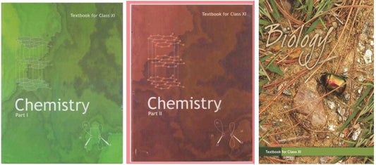 NCERT Chemistry (Part 1 & 2) & Biology Textbook (Set of 3 Books) For Class 11 - Latest For 2024-25 Session