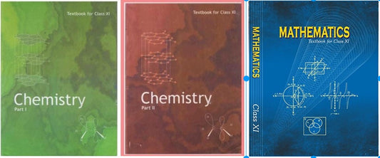 NCERT Chemistry (Part 1 & 2) & Mathematics Textbook (Set of 3 Books) For Class 11 - Latest For 2024-25 Session