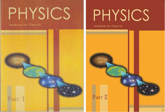 NCERT Physics Textbook Part 1 & 2 For Class 12 - Latest For 2024-25 Session