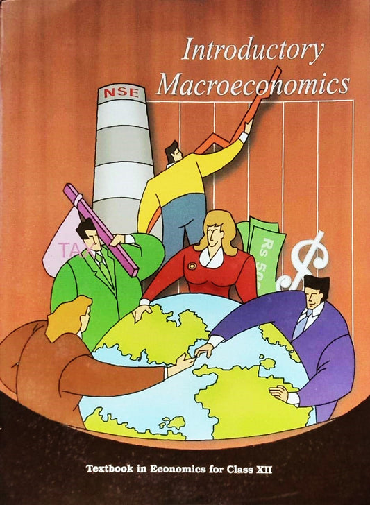 NCERT Introductory Macroeconomics Textbook in Economics For Class 12 (12105) - Latest Edition