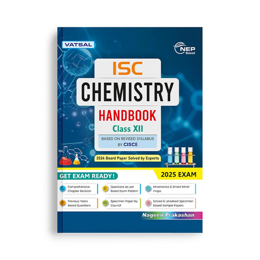 Vatsal ISC Chemistry Handbook Based on Revised Syllabus by CISCE Class 12 - for 2025 Exam's