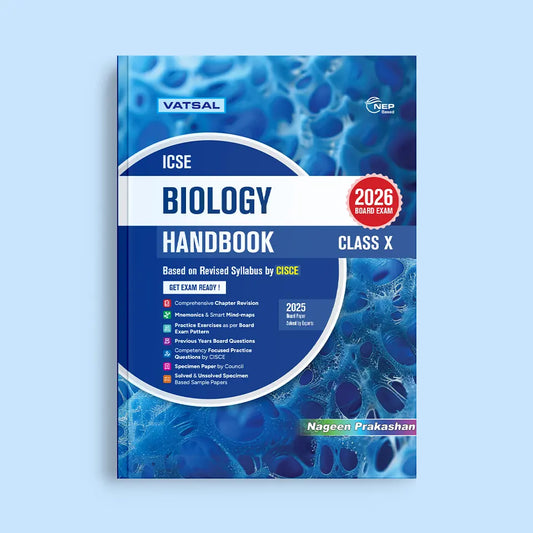Vatsal ICSE Biology Handbook Based on Revised Syllabus by CISCE Class 10 - For 2026 Board Exam's. Paperback