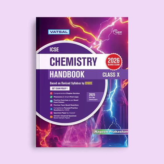 Vatsal ICSE Chemistry Handbook Based on Revised Syllabus by CISCE Class 10 - For 2026 Board Exam's. Paperback