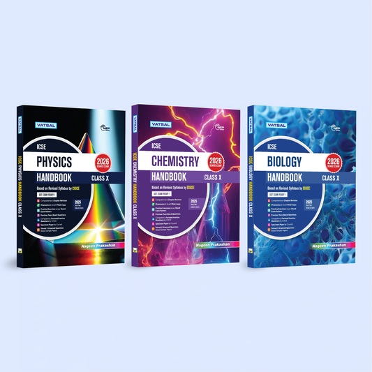 Vatsal ICSE Physics, Chemistry and Biology Handbook Based on Revised Syllabus by CISCE Class 10 (Set of 3 Books) - For 2026 Board Exam's. Paperback