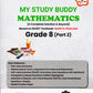 Navneet Learn Smart - My Study Buddy - Mathematics for Class 8 Part 1 and 2 (A complete Solution & Beyond) Based on NCERT Textbook _Ganita Prakash - Set of 2 books. Paperback