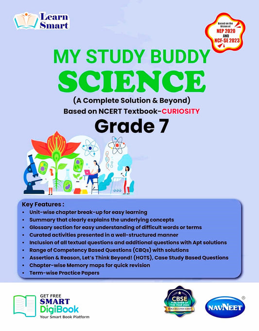 Navneet Learn Smart - My Study Buddy - Science for Class 7 (A complete Solution & Beyond) Based on NCERT Textbook _Curiosity. Paperback